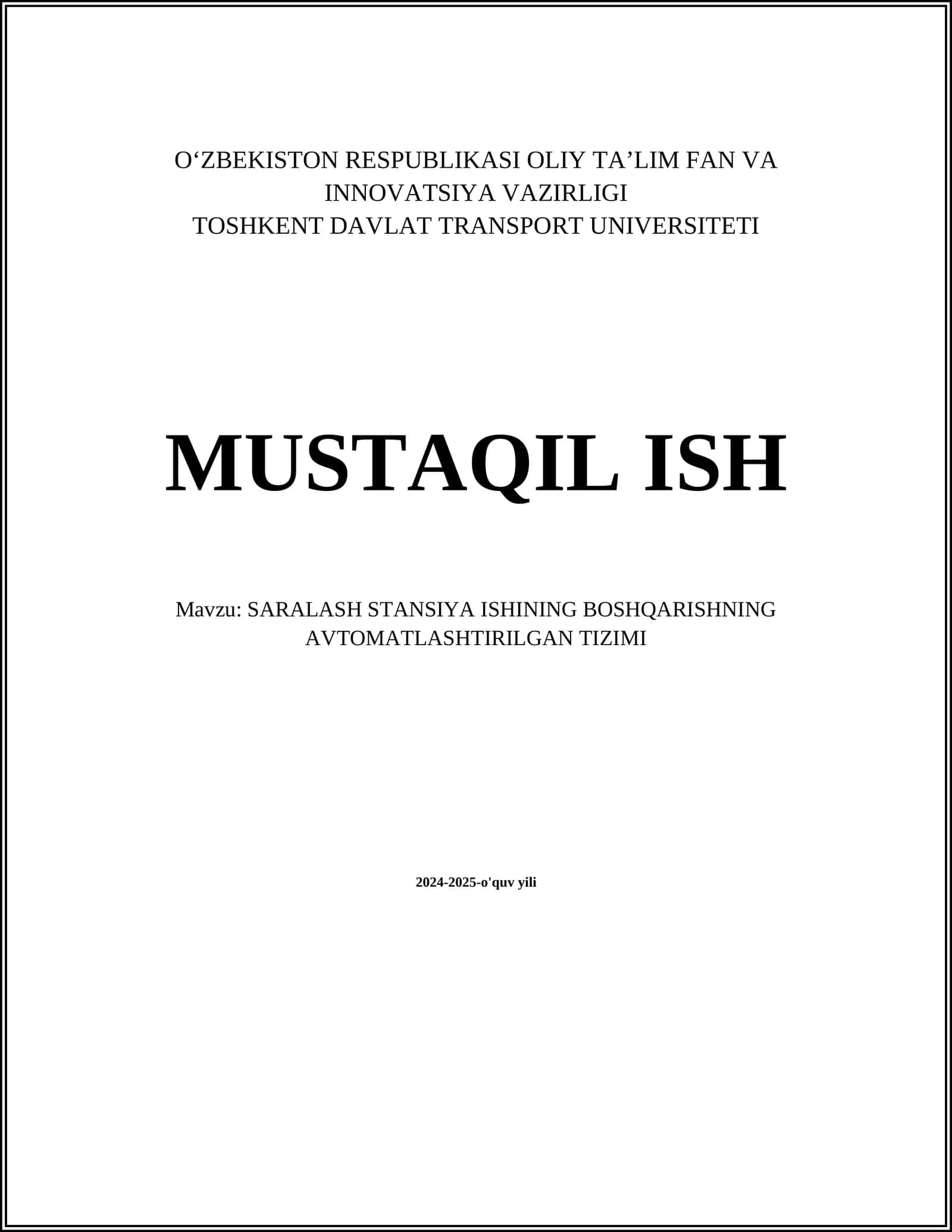 SARALASH STANSIYA ISHINING BOSHQARISHNING AVTOMATLASHTIRILGAN TIZIMI