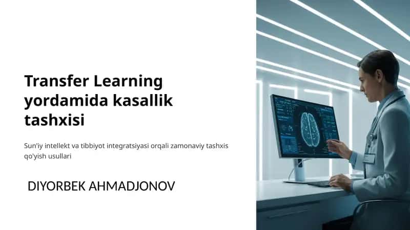 Transfer Learning yordamida kasallik tashxisi