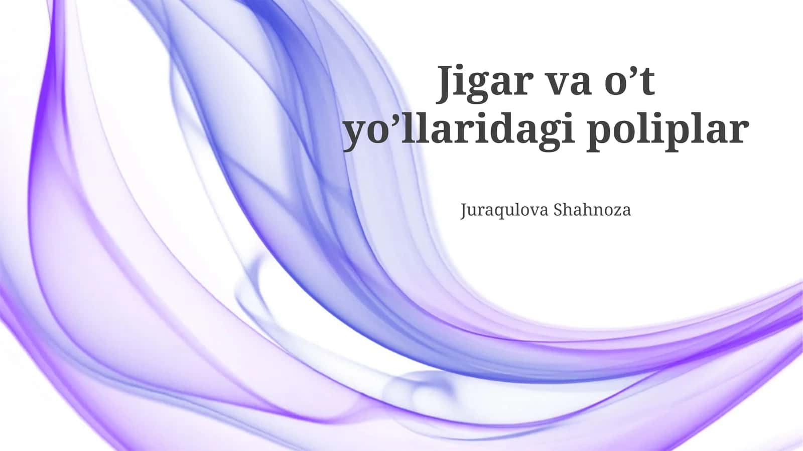Jigar va o’t yo’llaridagi poliplar