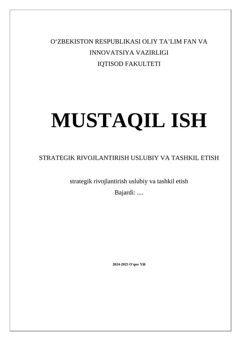 Strategik rivojlantirish uslubiy va tashkil etish