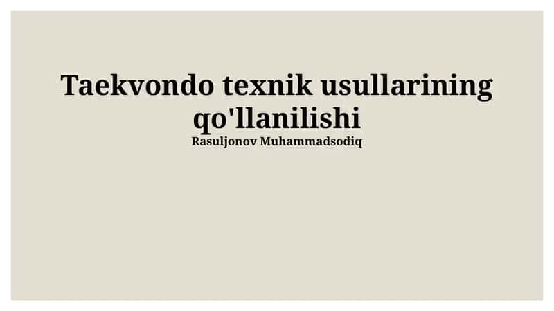 Taekvondo texnik usullarining qo'llanilishi