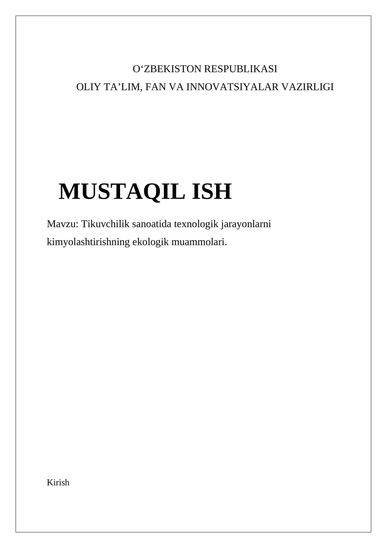 Tikuvchilik sanoatida texnologik jarayonlarni kimyolashtirishning ekologik muammolari