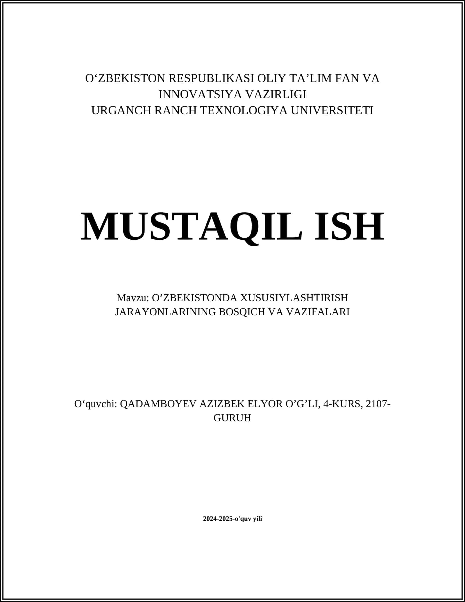 O’ZBEKISTONDA XUSUSIYLASHTIRISH JARAYONLARINING BOSQICH VA VAZIFALARI