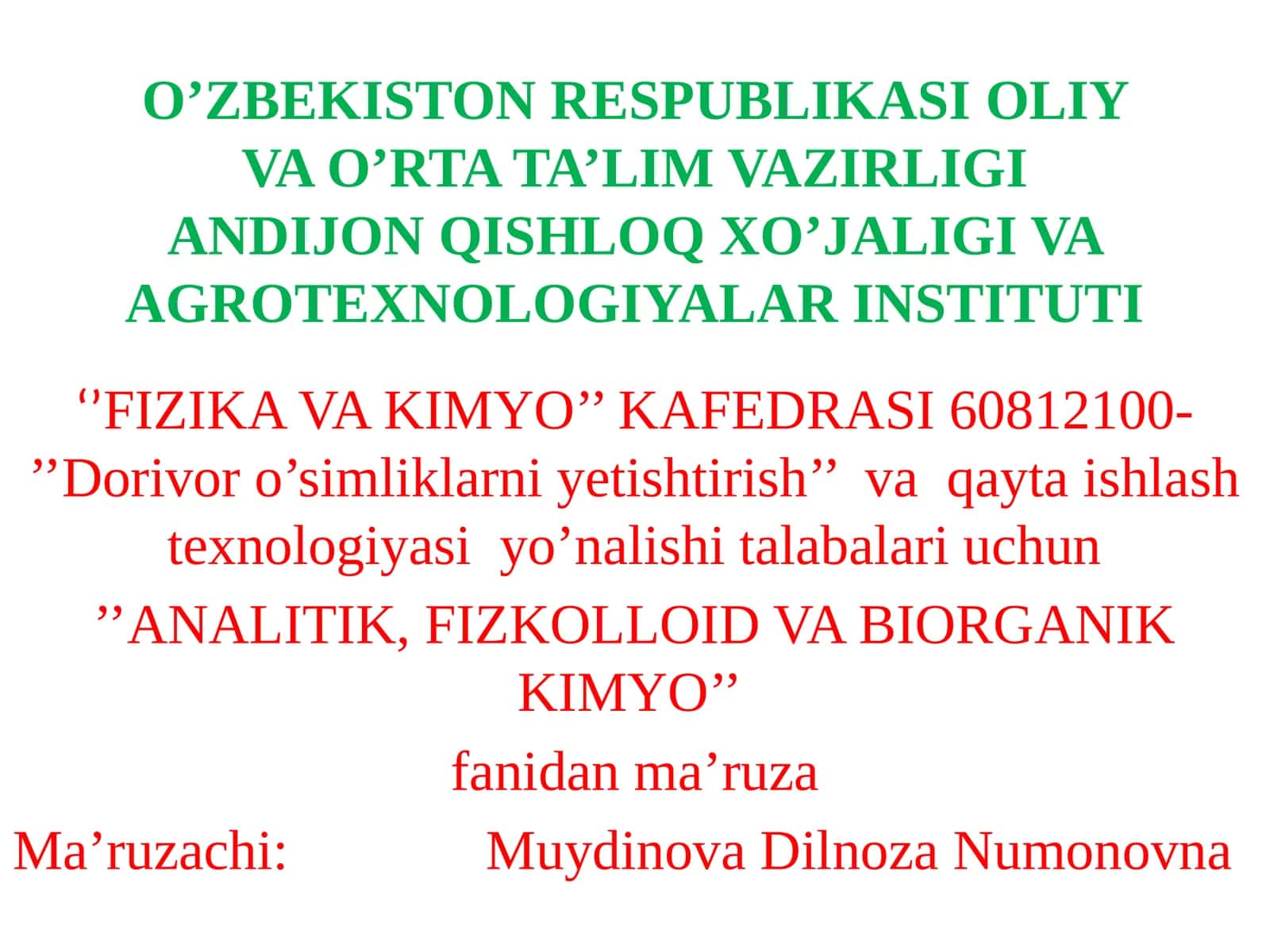 ANALITIK, FIZKOLLOID VA BIORGANIK KIMYO