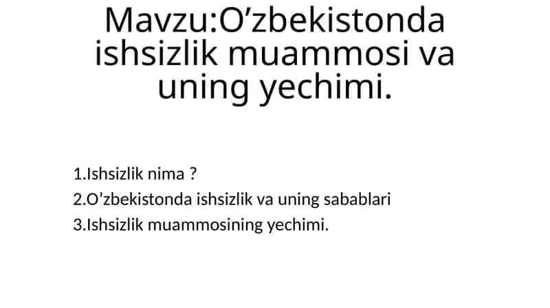 Ishsizlikning sabablari