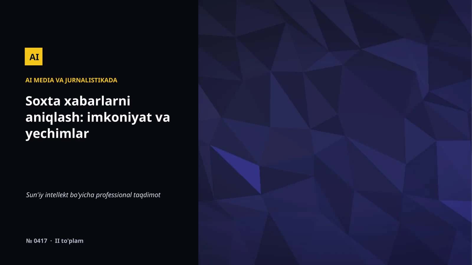 AI MEDIA VA JURNALISTIKADA