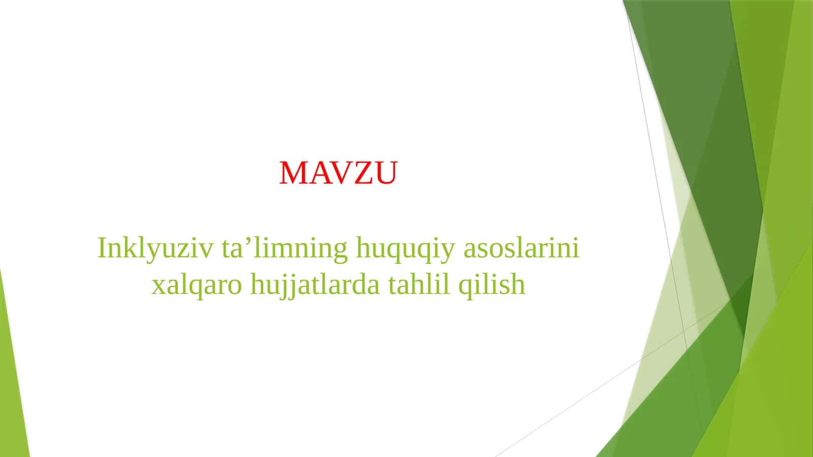 O'zbekistonda inklyuziv ta'limning huquqiy asoslari