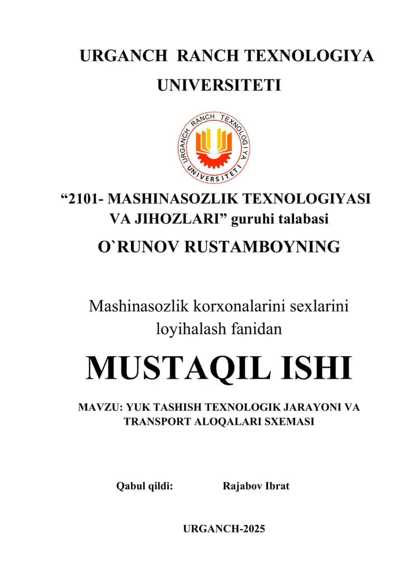 Yuk tashish texnologik jarayoni va transport aloqalari sxemasi