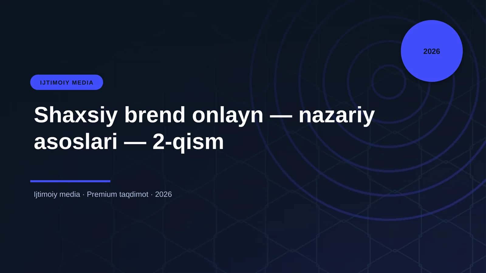 IJTIMOIY MEDIA