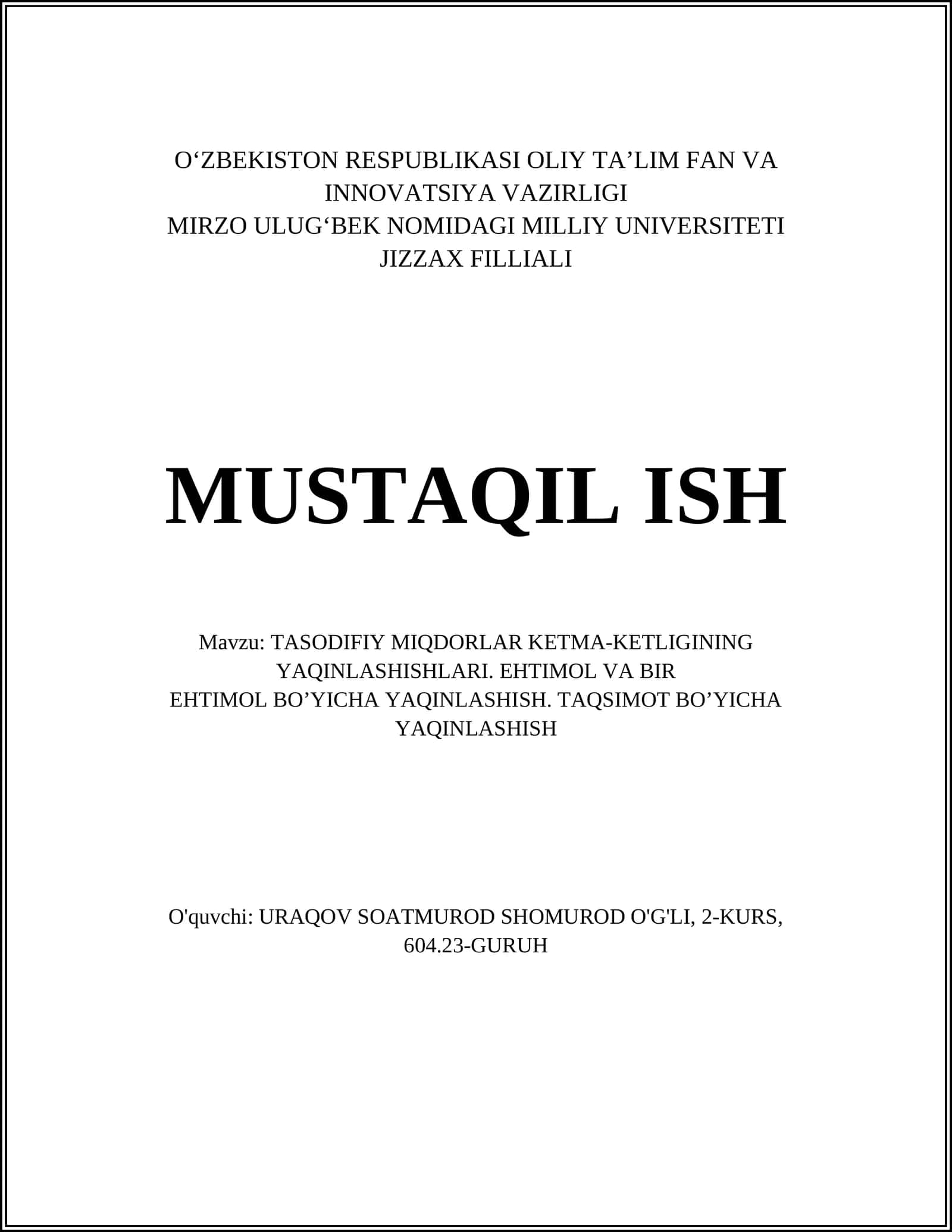 TASODIFIY MIQDORLAR KETMA-KETLIGINING YAQINLASHISHLARI