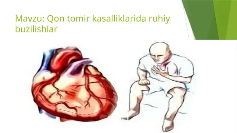 Qon tomir kasalliklarida ruhiy buzilishlar