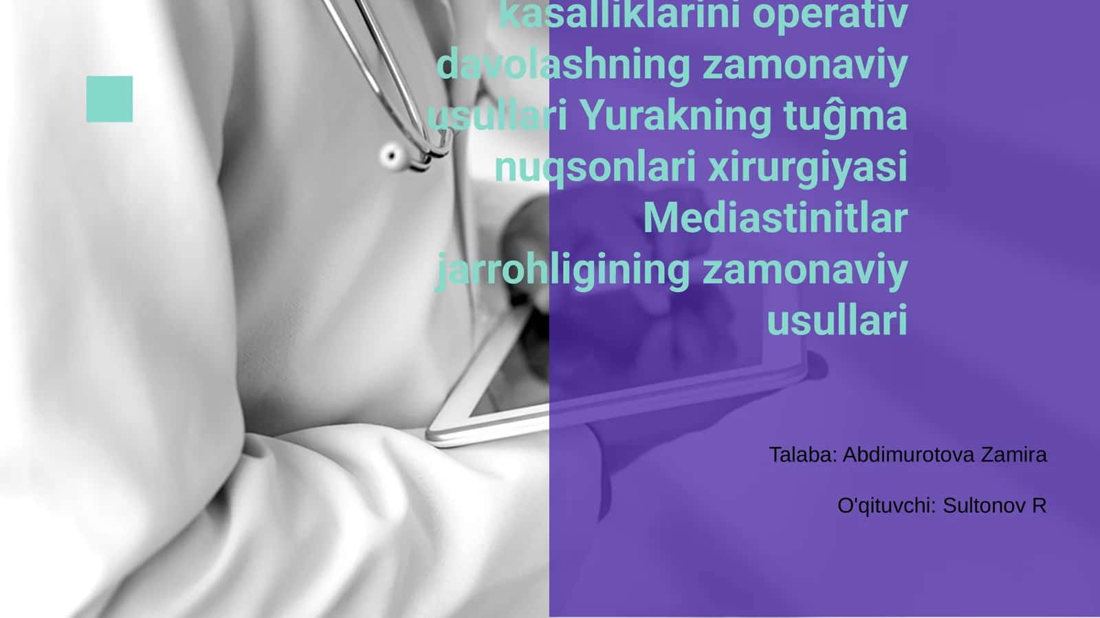 Yurak ishemik kasalliklarini operativ davolashning zamonaviy usullari