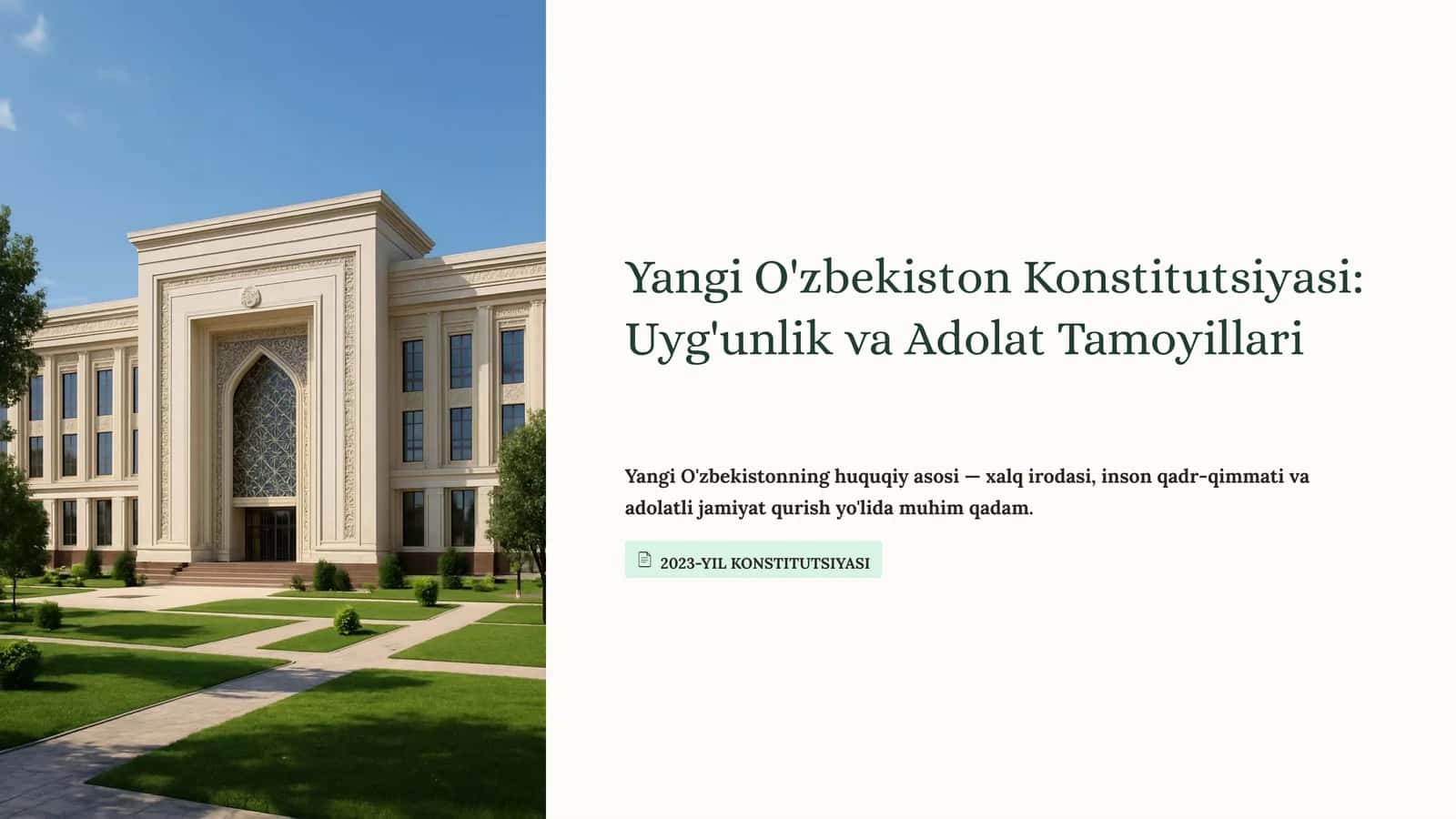 Yangi O'zbekiston Konstitutsiyasi: Uyg'unlik va Adolat Tamoyillari