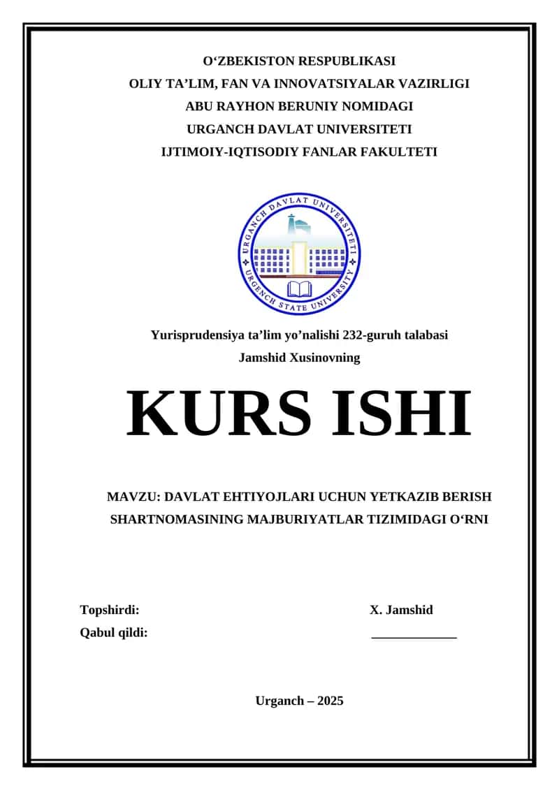 DAVLAT EHTIYOJLARI UCHUN YETKAZIB BERISH SHARTNOMASINING MAJBURIYATLAR TIZIMIDAGI O‘RNI