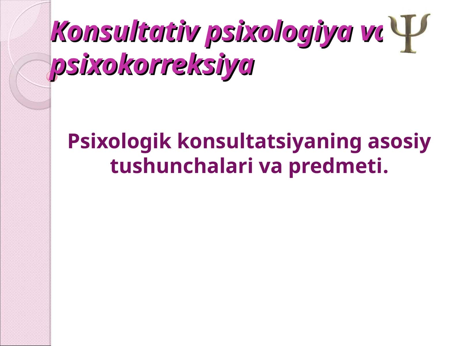 Konsultativ psixologiya va psixokorreksiya