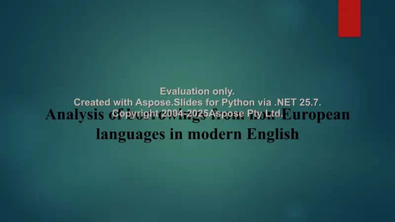 Analysis of borrowings from non-European languages in modern English