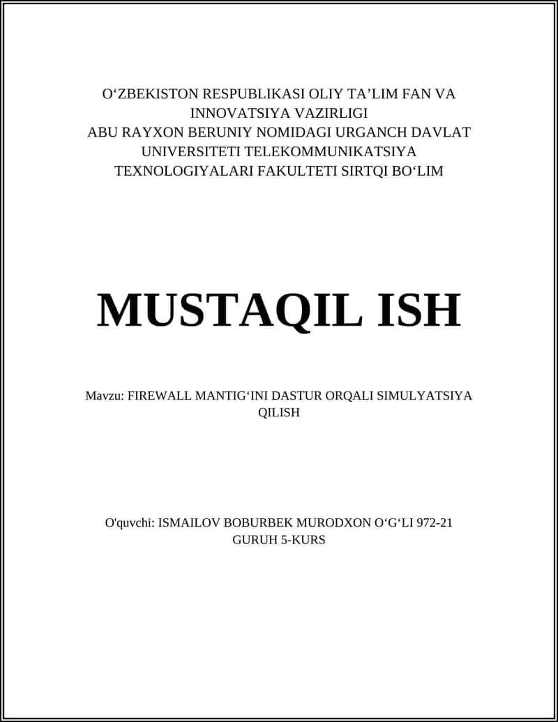 Firewall mantig‘ini dastur orqali simulyatsiya qilish