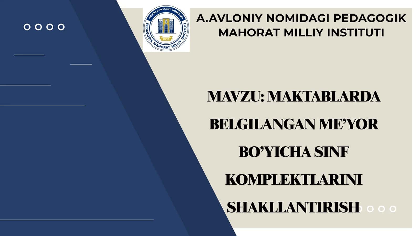 MAKTABLARDA BELGILANGAN ME’YOR BO’YICHA SINF KOMPLEKTLARINI SHAKLLANTIRISH