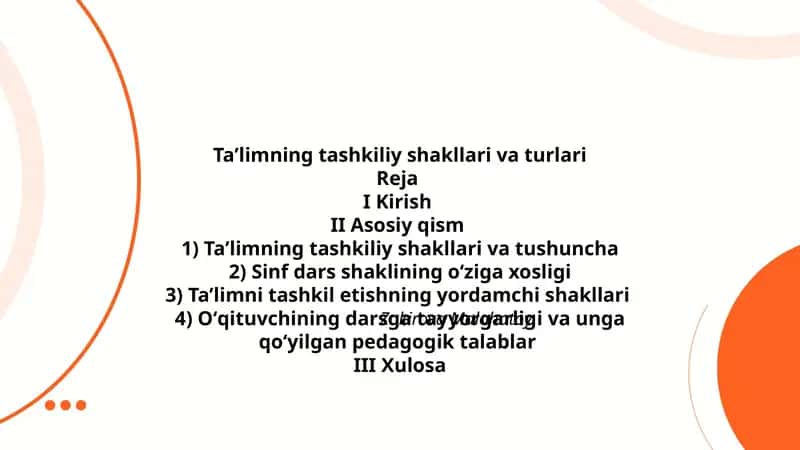 Taʼlimning tashkiliy shakllari va turlari