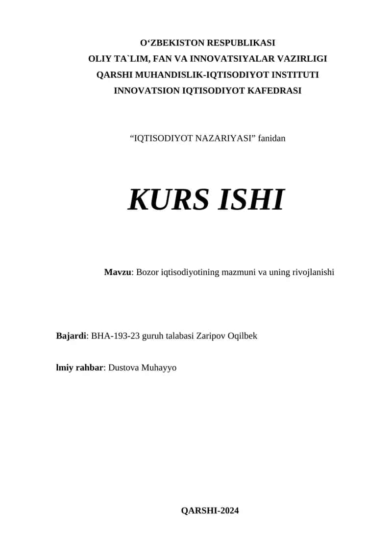 Bozor iqtisodiyotining mazmuni va uning rivojlanishi