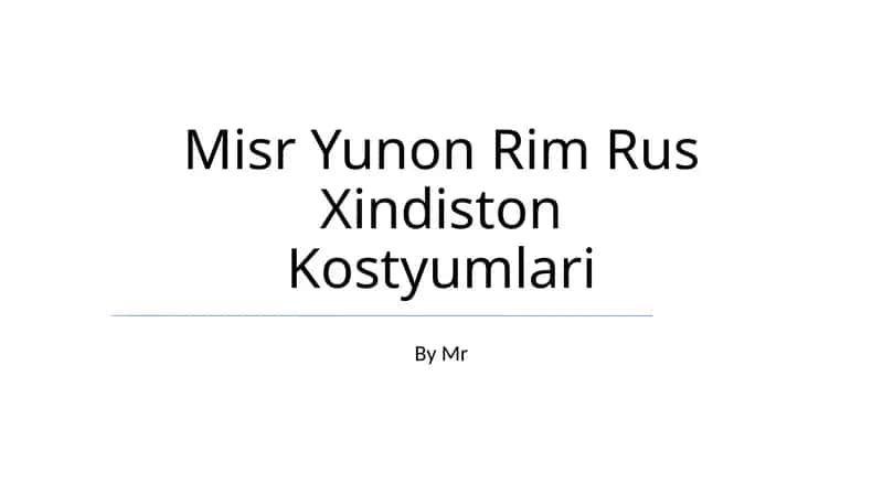 Misr Yunon Rim Rus Xindiston Kostyumlari