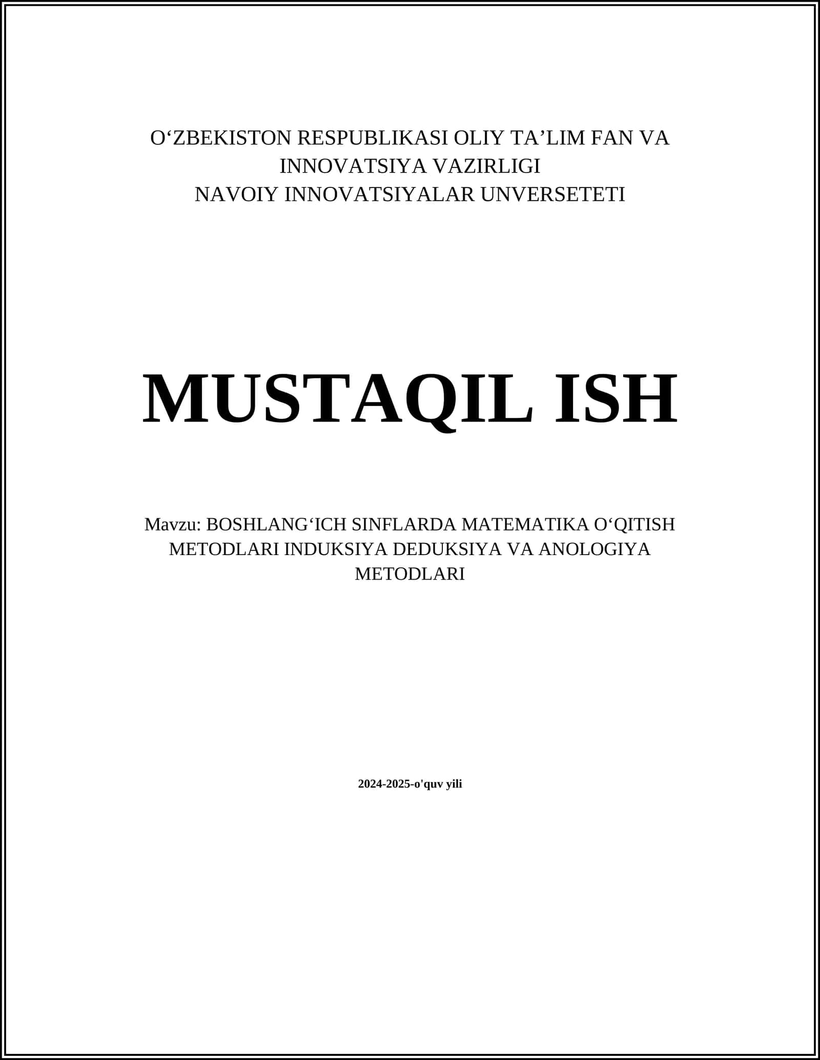 BOSHLANGʻICH SINFLARDA MATEMATIKA OʻQITISH METODLARI INDUKSIYA DEDUKSIYA VA ANOLOGIYA METODLARI