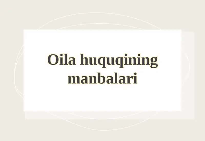 Oila Huquqining Manbalari