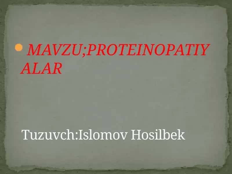 PROTEINOPATIYALAR