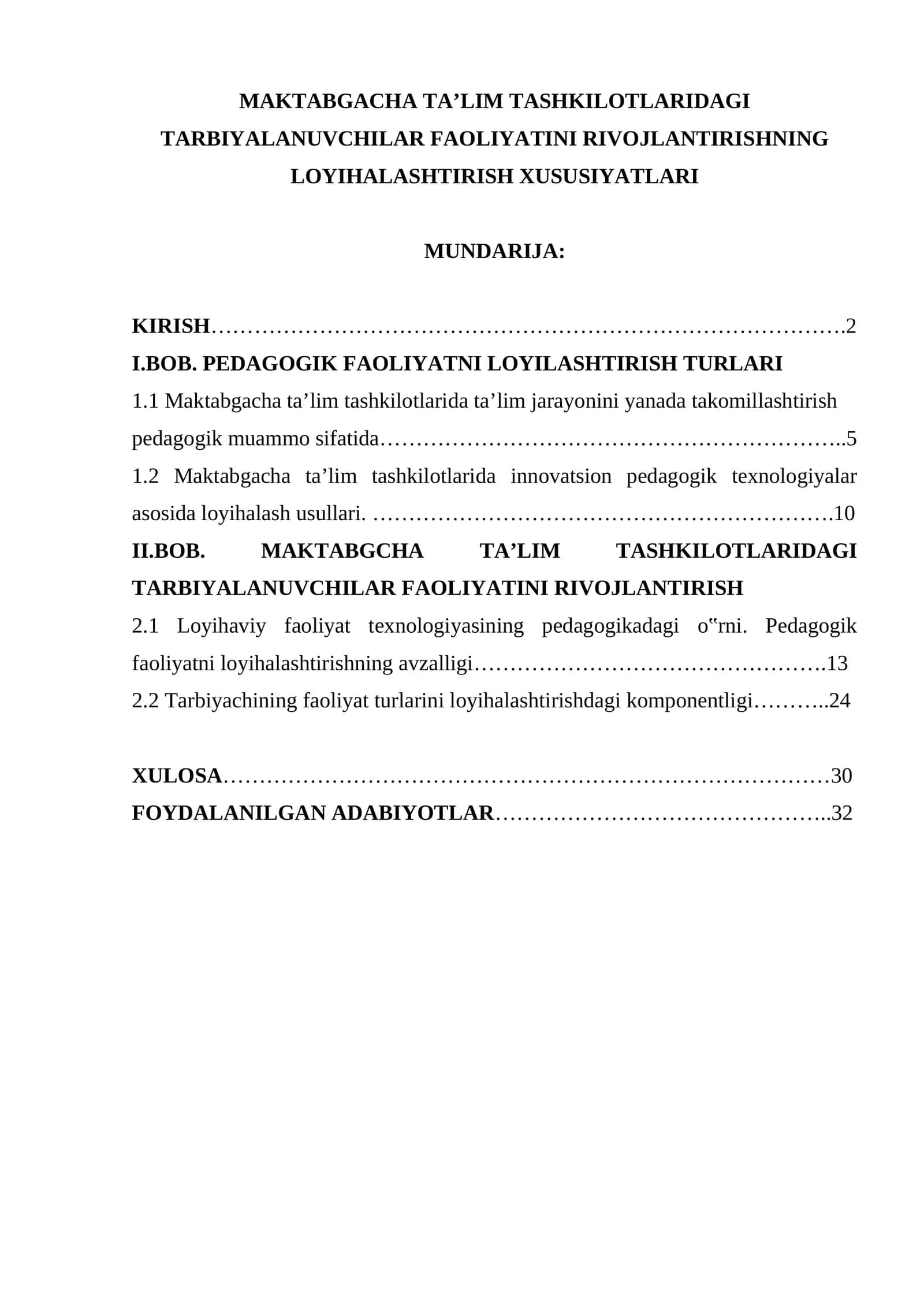 MAKTABGACHA TA’LIM TASHKILOTLARIDAGI TARBIYALANUVCHILAR FAOLIYATINI RIVOJLANTIRISHNING LOYIHALASHTIRISH XUSUSIYATLARI