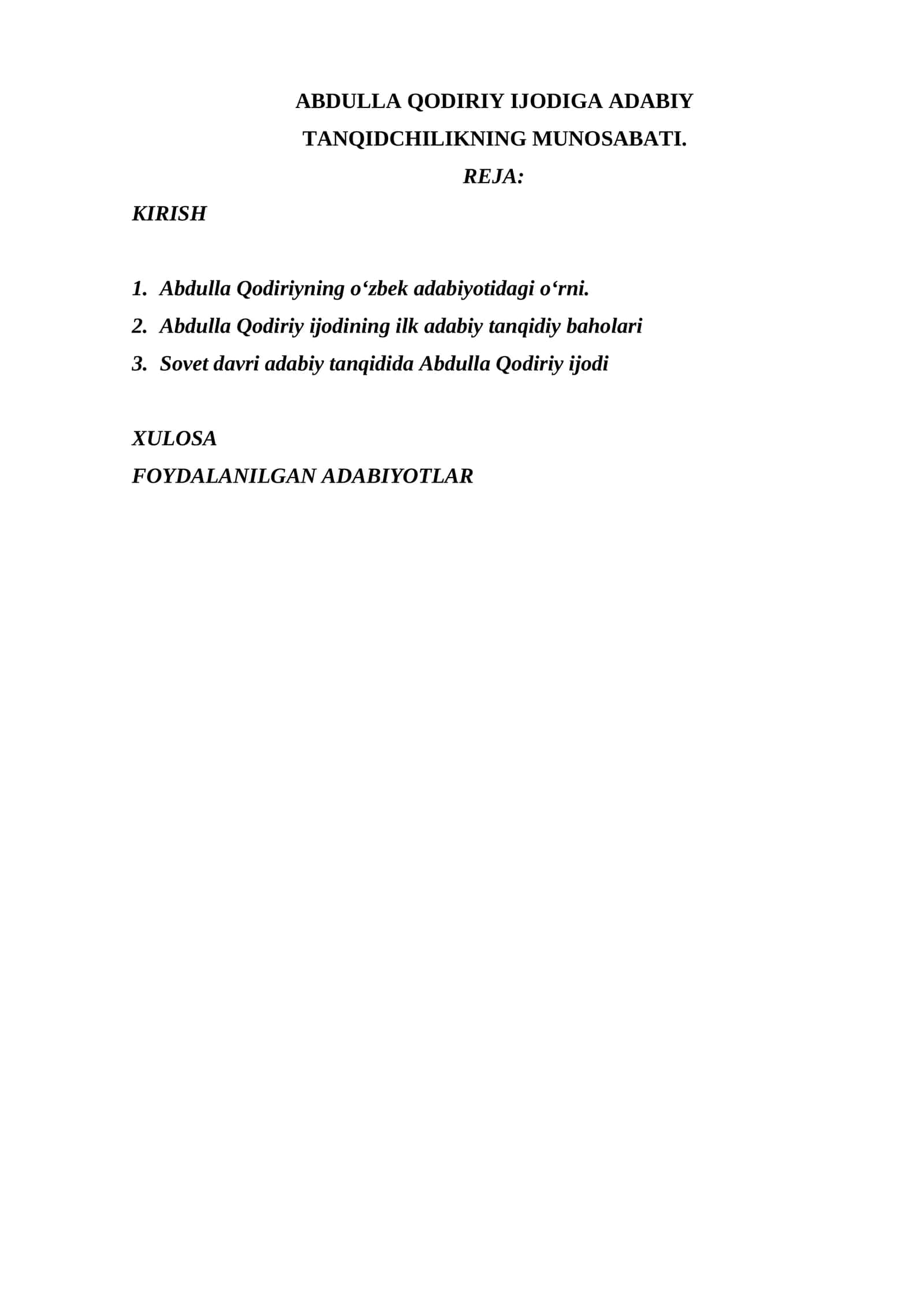 ABDULLA QODIRIY IJODIGA ADABIY TANQIDCHILIKNING MUNOSABATI.