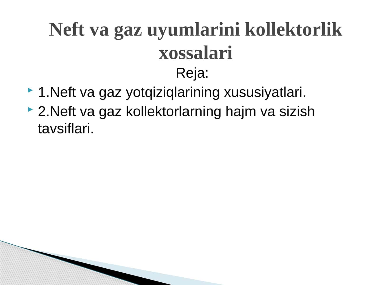 Neftvagaz uyumlarining kolektorlik xossalari
