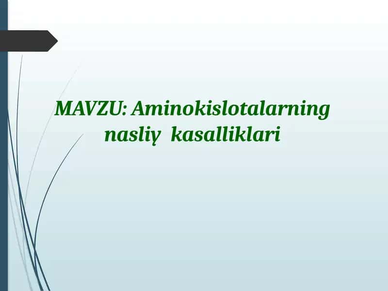 Aminokislotalarning nasliy kasalliklari