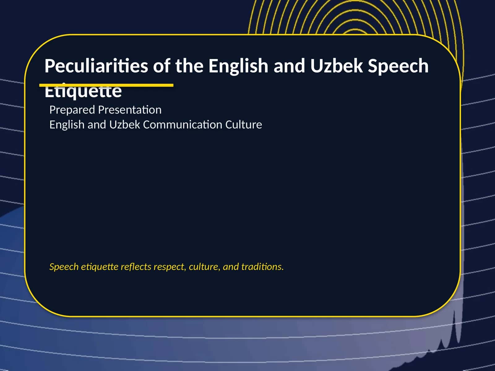 Peculiarities of the English and Uzbek Speech Etiquette