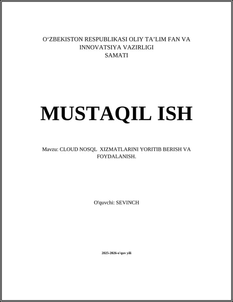 Cloud NoSQL xizmatlarini yoritib berish va foydalanish