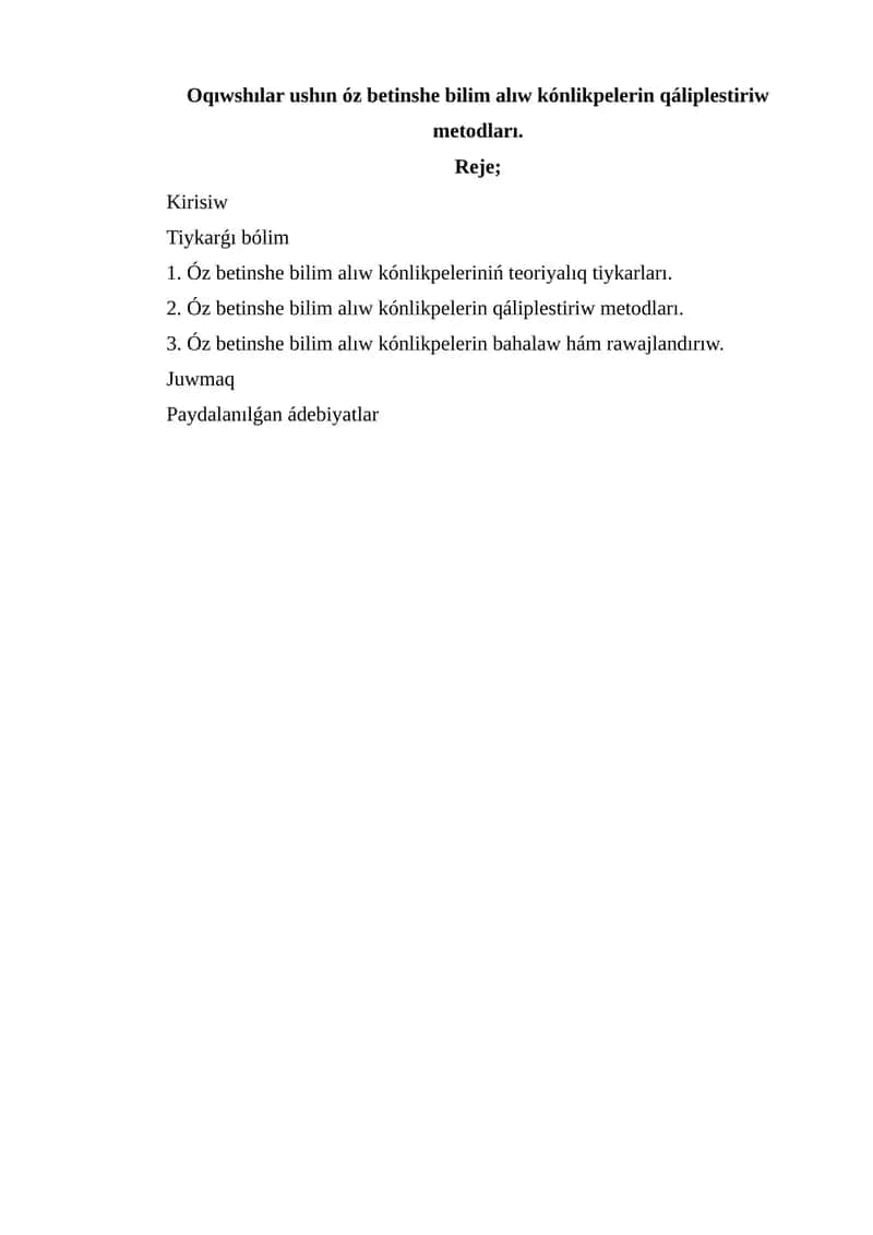 Óz Betinshe Bilim Alıw Kónlikpelerin Qáliplestiriw Metodları