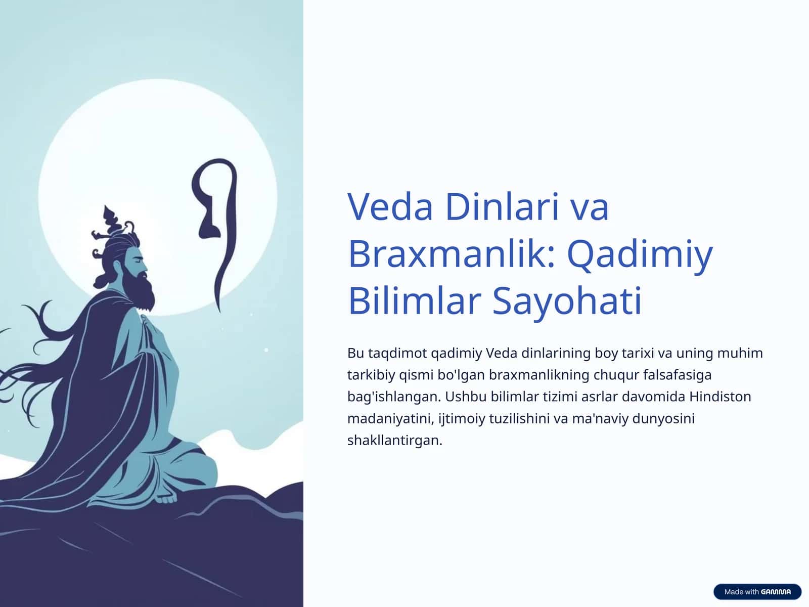 Veda Dinlari va Braxmanlik: Qadimiy Bilimlar Sayohati