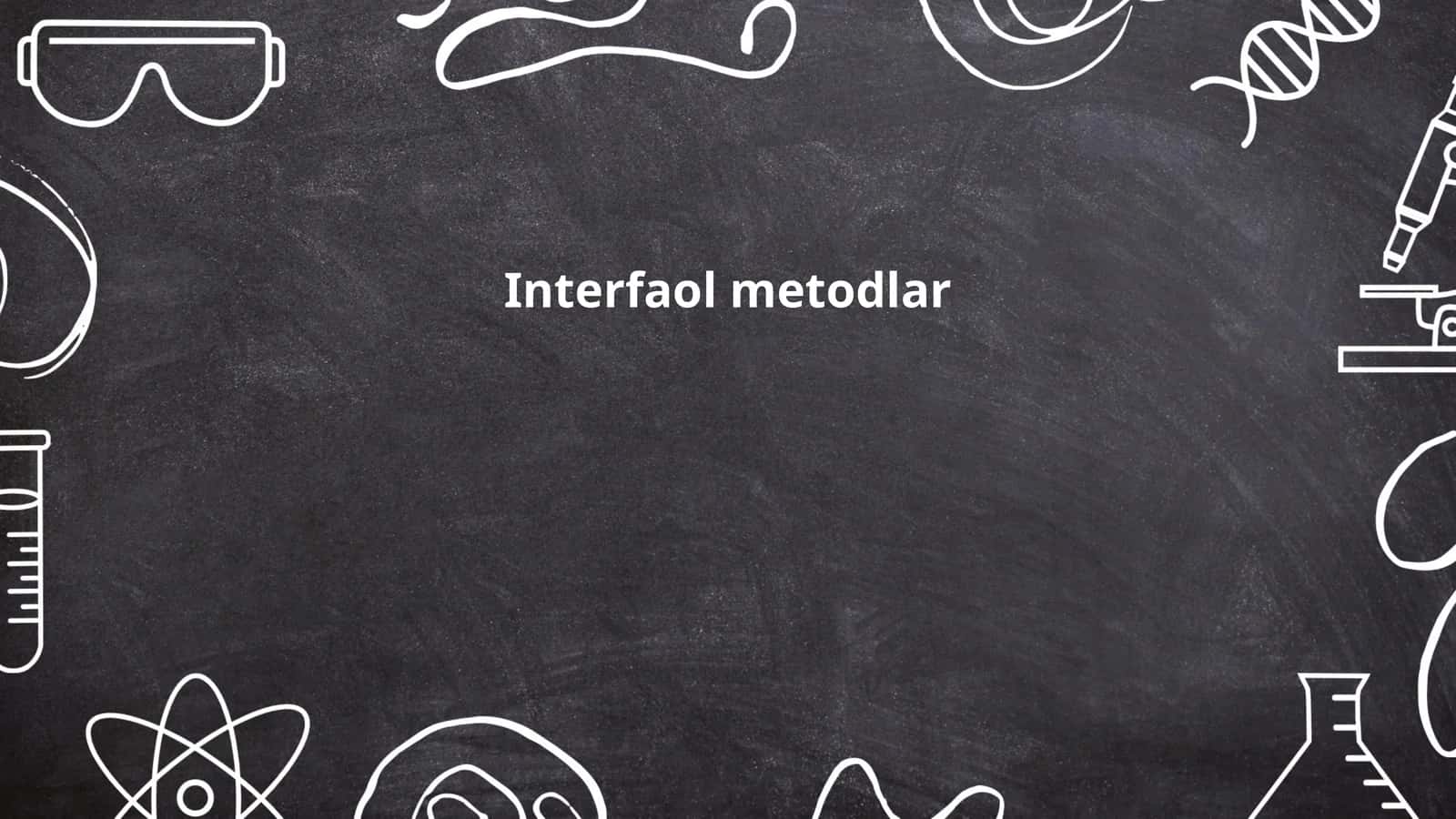 Interfaol metodlar