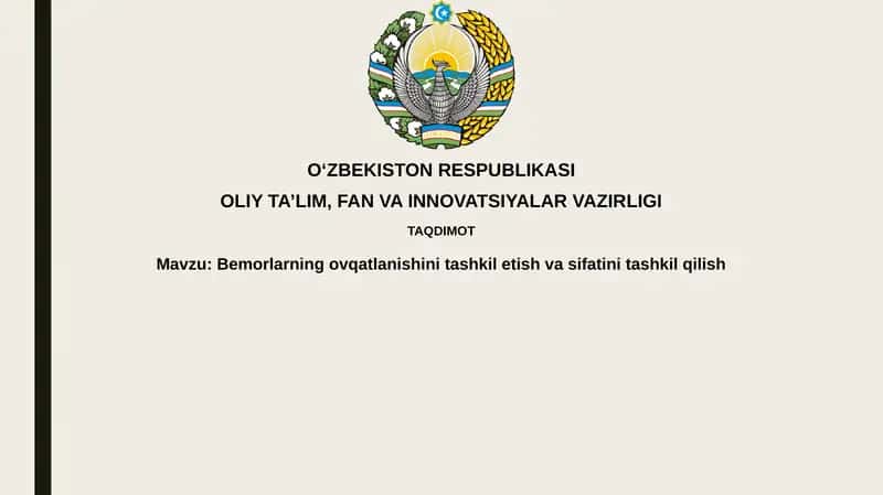 Bemorlarning ovqatlanishini tashkil etish asoslari