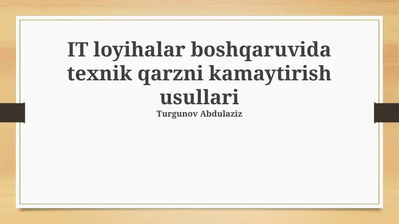 Texnik Qarzni Kamaytirish Usullari