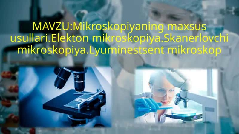 Elektron mikroskopiya usullari