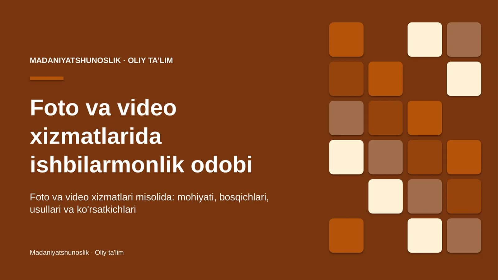 Foto va video xizmatlarida ishbilarmonlik odobi
