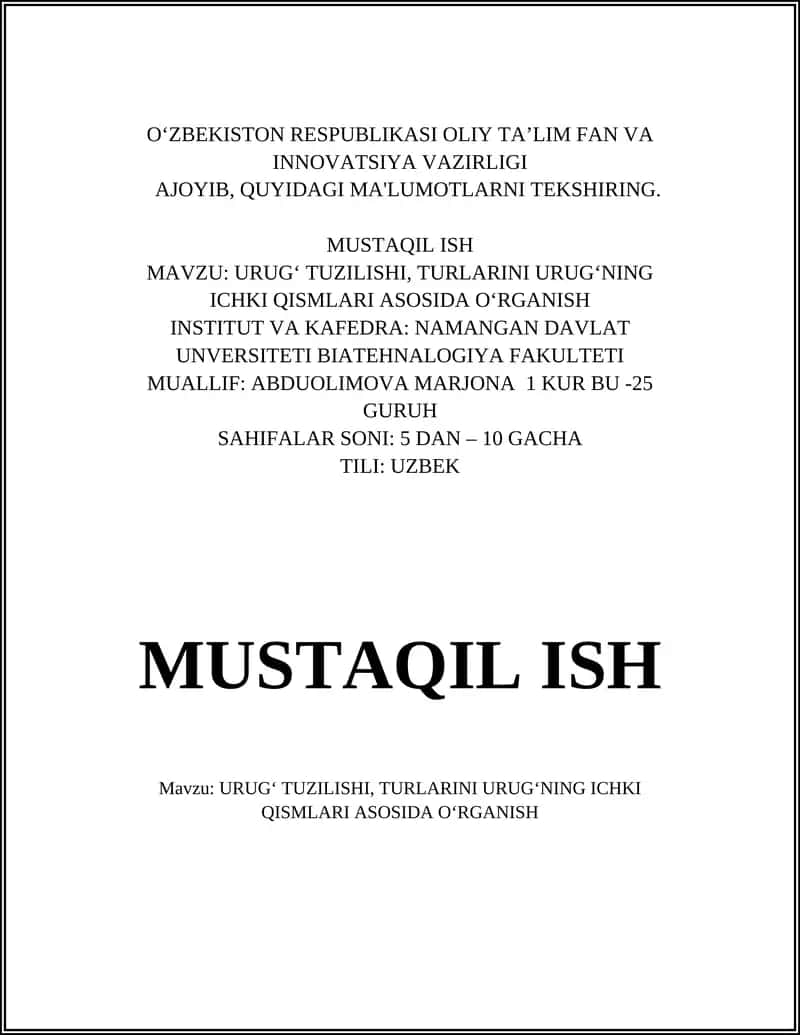 URUGʻ TUZILISHI, TURLARINI URUGʻNING ICHKI QISMLARI ASOSIDA OʻRGANISH