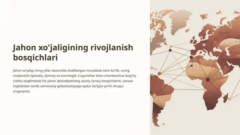 Jahon xo'jaligining rivojlanish bosqichlari