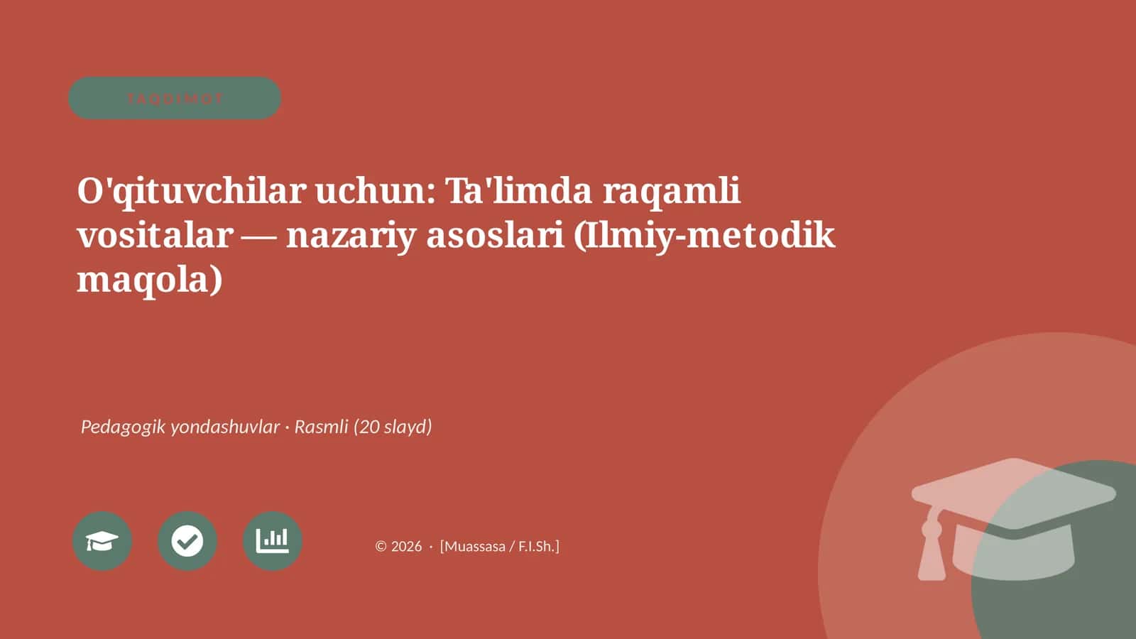 O'qituvchilar uchun: Ta'limda raqamli vositalar — nazariy asoslari (Ilmiy-metodik maqola)