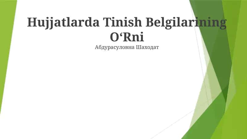 Hujjatlarda Tinish Belgilarining OʻRni