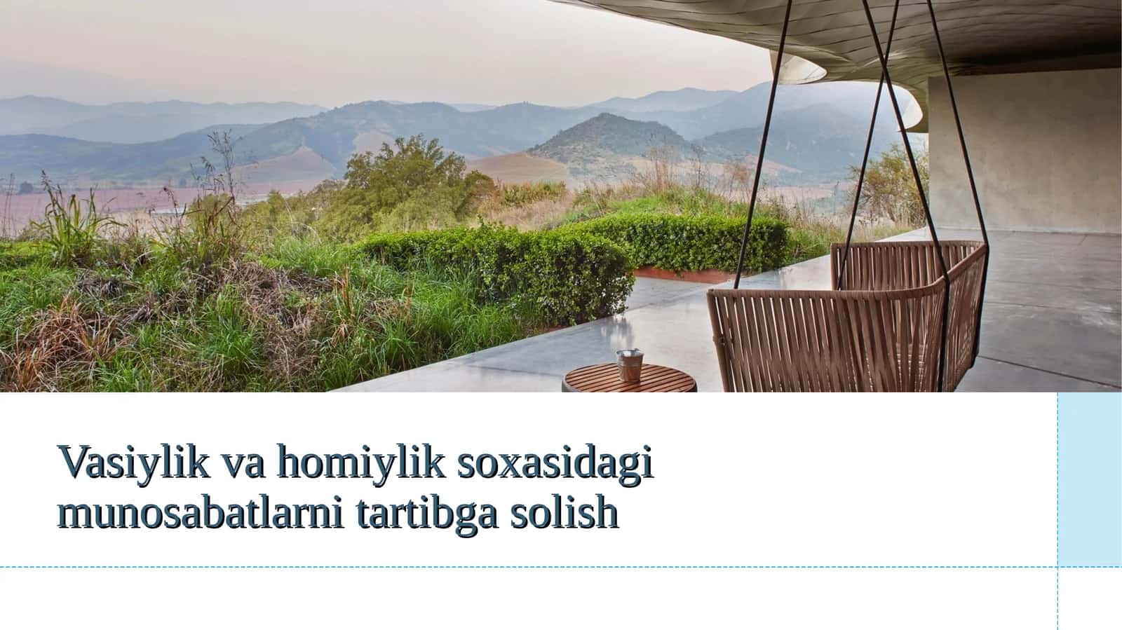 Vasiylik va homiylik soxasidagi munosabatlarni tartibga solish