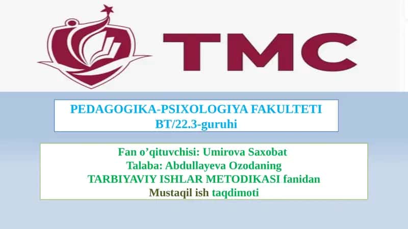 TARBIYAVIY ISHLAR METODIKASI