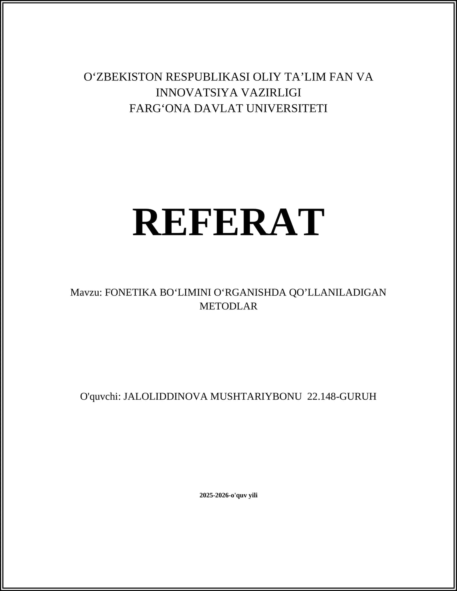 FONETIKA BOʻLIMINI OʻRGANISHDA QO’LLANILADIGAN METODLAR