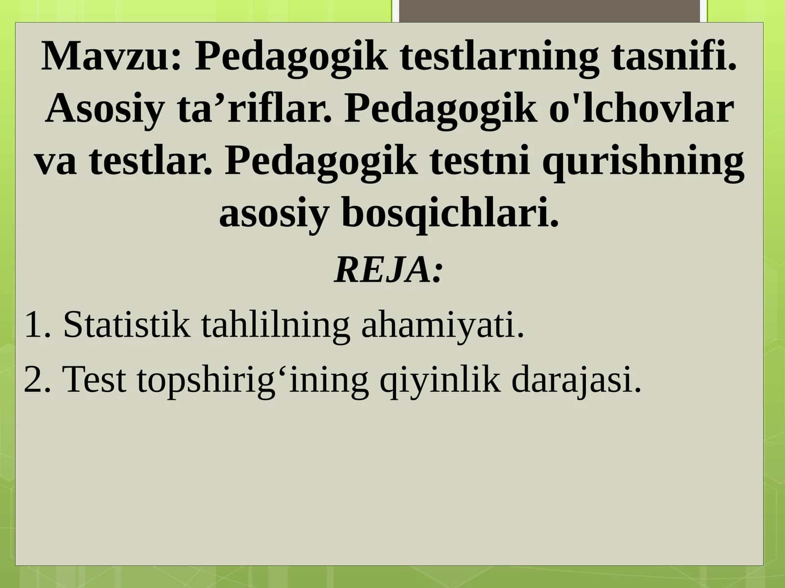 Pedagogiktestlarning tasnifi