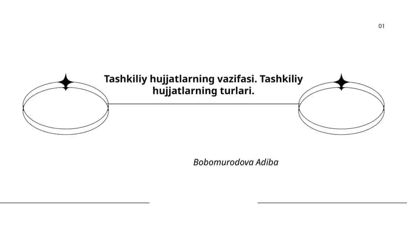 Tashkiliy hujjatlarning vazifasi